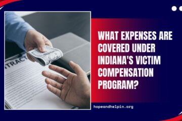What Expenses Are Covered Under Indiana's Victim Compensation Program?
