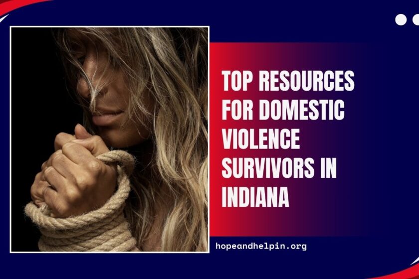 Top Resources For Domestic Violence Survivors In Indiana
